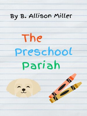 cover image of The Preschool Pariah
